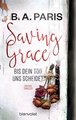 Saving Grace - Bis dein Tod uns scheidet