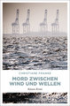 Mord zwischen Wind und Wellen