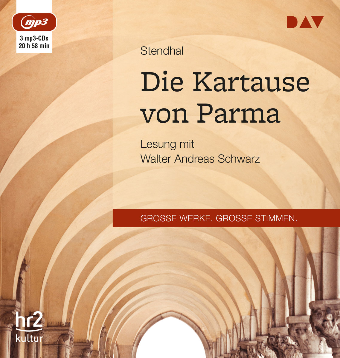 Die Kartause von Parma, 3 Audio-CD, 3 MP3