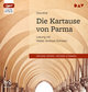 Die Kartause von Parma, 3 Audio-CD, 3 MP3