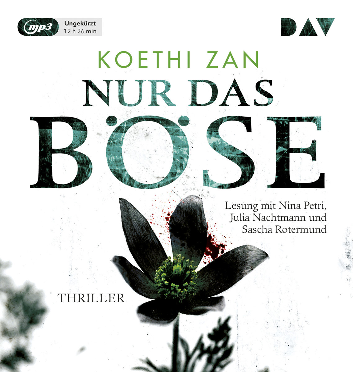 Nur das Böse, 1 Audio-CD, 1 MP3