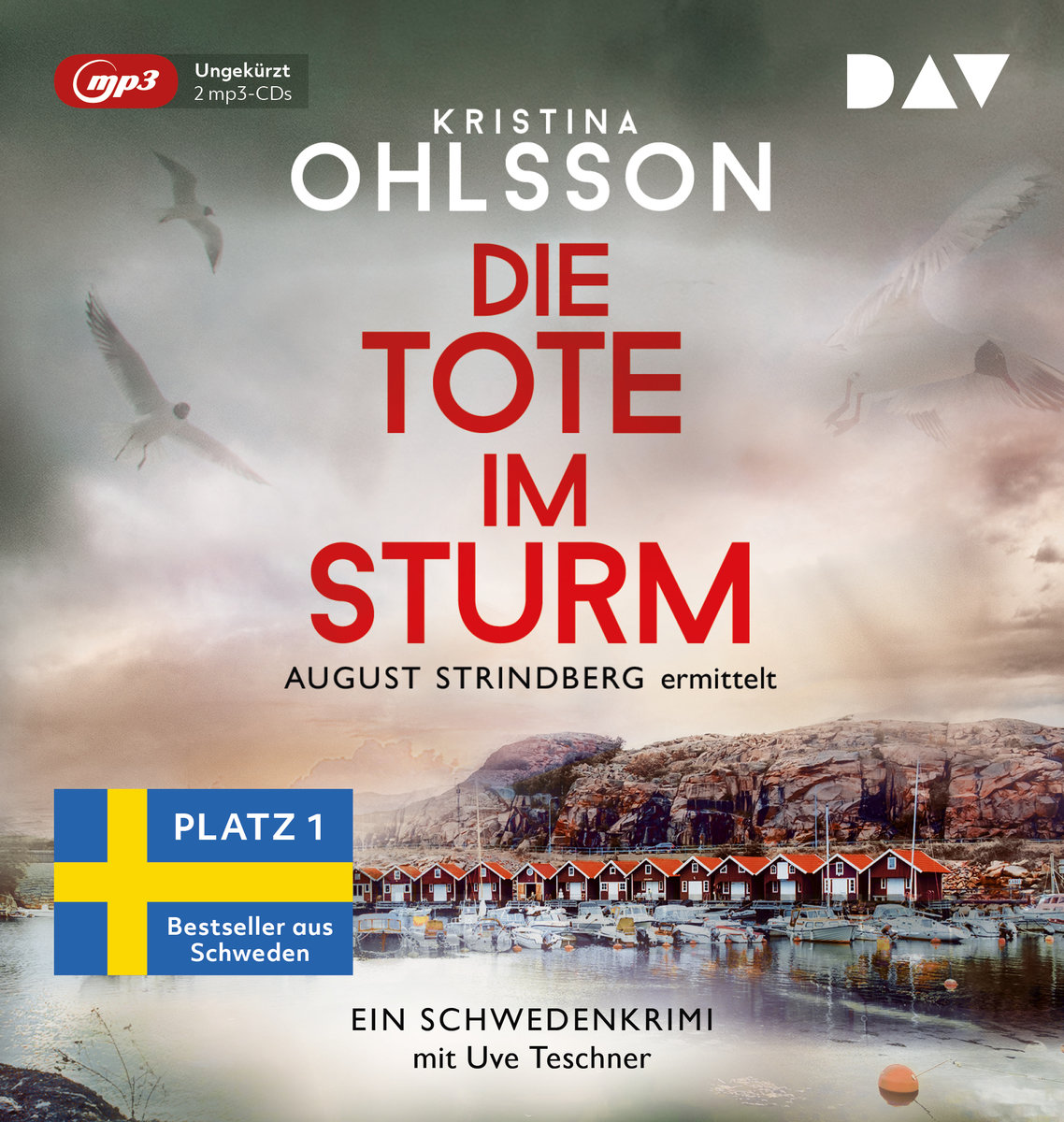 Die Tote im Sturm. August Strindberg ermittelt, 2 Audio-CD, 2 MP3