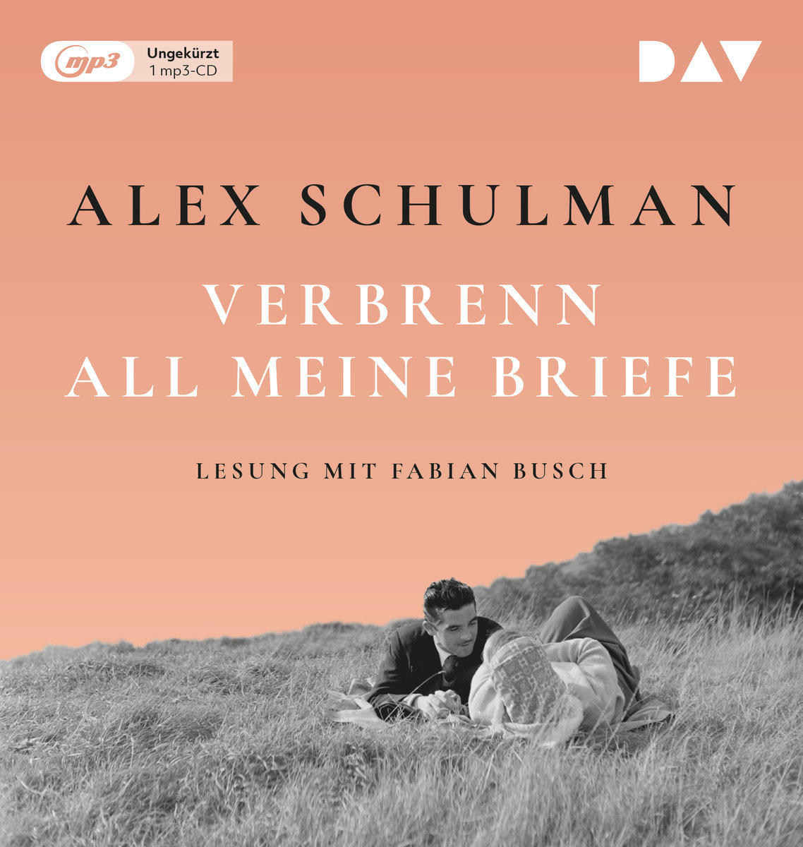 Verbrenn all meine Briefe, 1 Audio-CD, 1 MP3