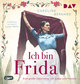 Ich bin Frida. Eine große Geschichte von Liebe und Freiheit, 1 Audio-CD, 1 MP3