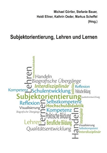 Subjektorientierung, Lehren und Lernen