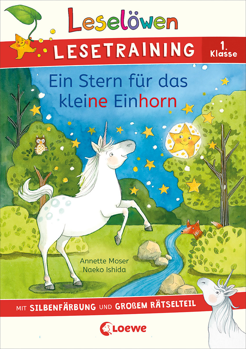 Leselöwen Lesetraining 1. Klasse - Ein Stern für das kleine Einhorn