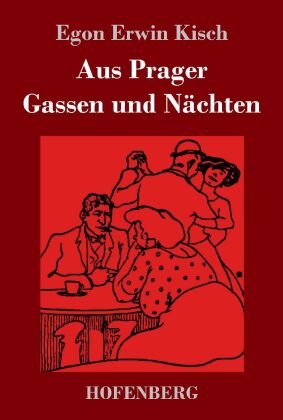 Aus Prager Gassen und Nächten