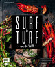 Surf & Turf um die Welt