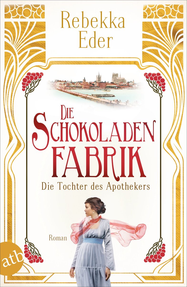 Die Schokoladenfabrik - Die Tochter des Apothekers