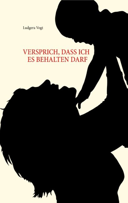 Versprich, dass ich es behalten darf