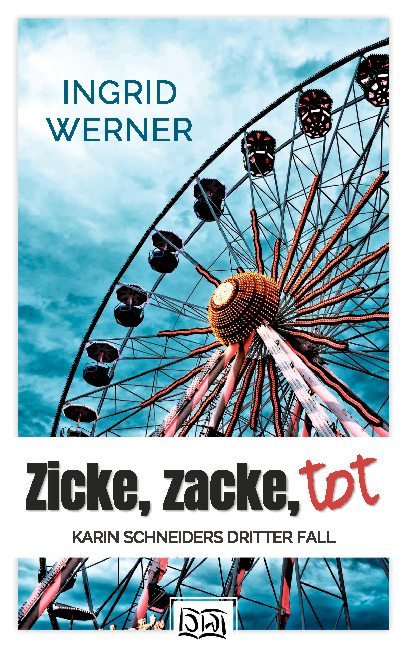 Zicke, zacke, tot