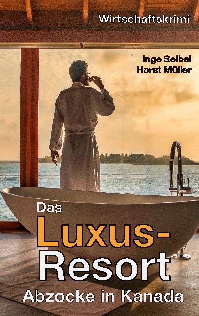 Das Luxus-Resort