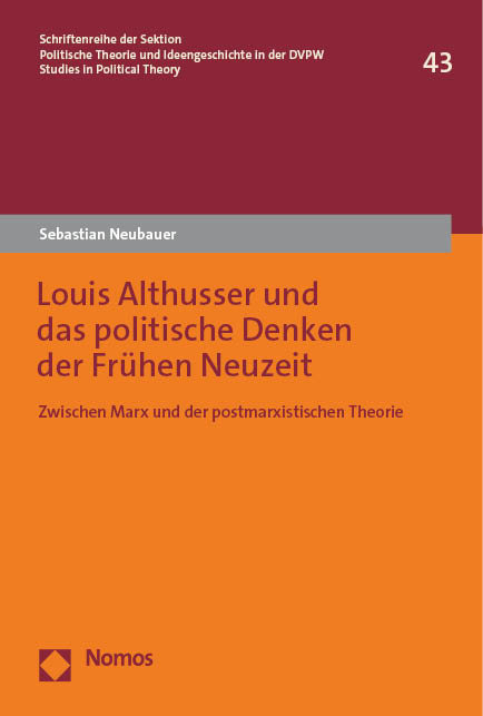 Louis Althusser und das politische Denken der Frühen Neuzeit