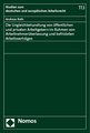 Die Ungleichbehandlung von öffentlichen und privaten Arbeitgebern im Rahmen von Arbeitnehmerüberlassung und befristeten