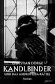 Kandlbinder und das Andromeda-Rätsel