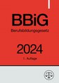 Berufsbildungsgesetz - BBiG 2024