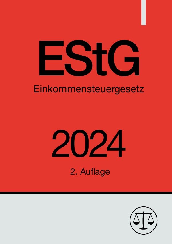 Einkommensteuergesetz - EStG 2024