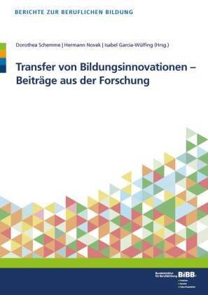 Transfer von Bildungsinnovationen - Beiträge aus der Forschung