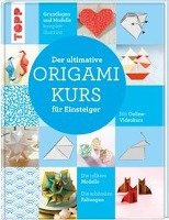 Der ultimative Origamikurs für Einsteiger