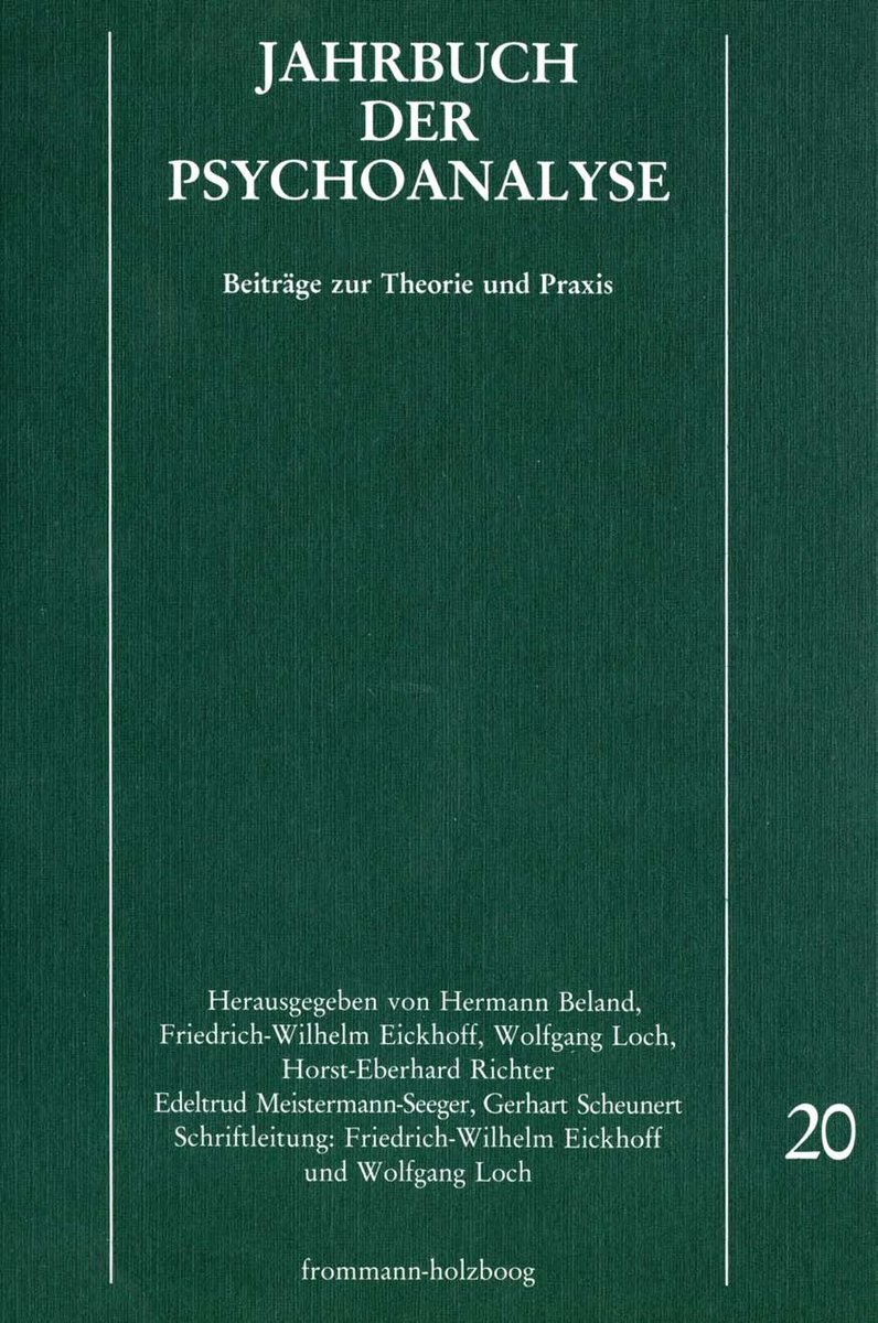 Jahrbuch der Psychoanalyse. Beiträge zur Theorie, Praxis und Geschichte