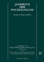 Jahrbuch der Psychoanalyse: Band 22: Beiträge zur Theorie und Praxis