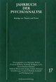 Jahrbuch der Psychoanalyse. Beiträge zur Theorie, Praxis und Geschichte