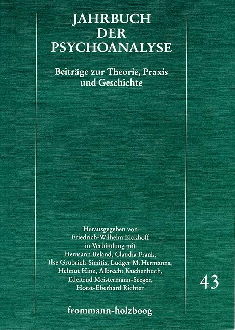 Jahrbuch der Psychoanalyse. Beiträge zur Theorie, Praxis und Geschichte