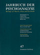 Jahrbuch der Psychoanalyse / Band 47 - Jahrbuch der Psychoanalyse