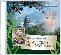 Gladys Aylward - Im Auftrag des Mandarin, 1 Audio-CD