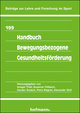 Handbuch Bewegungsbezogene Gesundheitsförderung