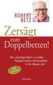 Zersägt eure Doppelbetten!, m. Audio-CD