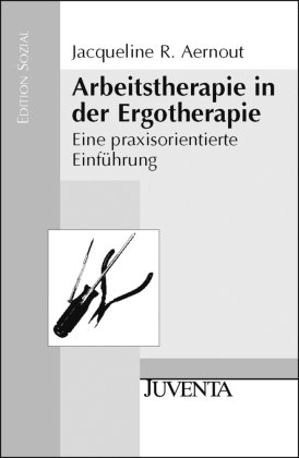 Arbeitstherapie in der Ergotherapie