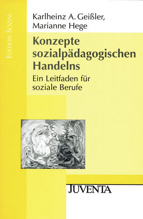 Konzepte sozialpädagogischen Handelns