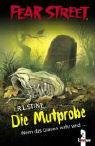 Die Mutprobe