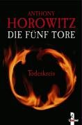 Die fünf Tore (Band 1) - Todeskreis