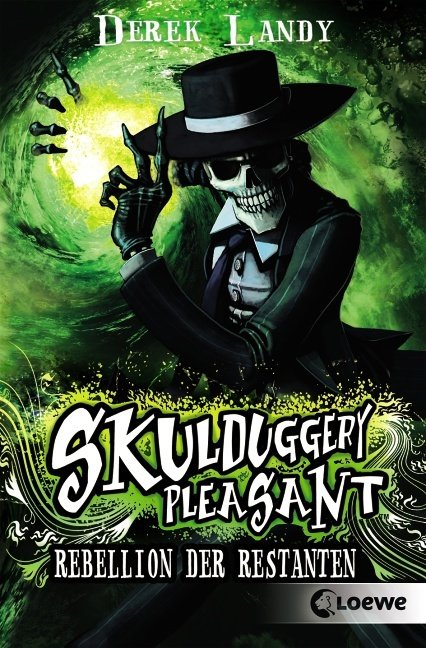 Skulduggery Pleasant (Band 5) - Rebellion der Restanten