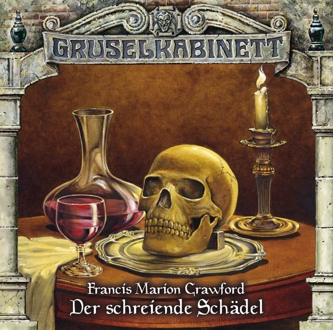 Gruselkabinett - Der schreiende Schädel, 1 Audio-CD