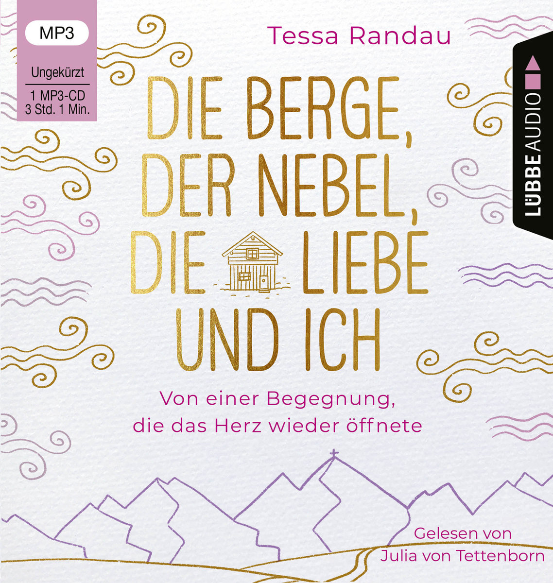 Die Berge, der Nebel, die Liebe und ich, 1 Audio-CD, 1 MP3