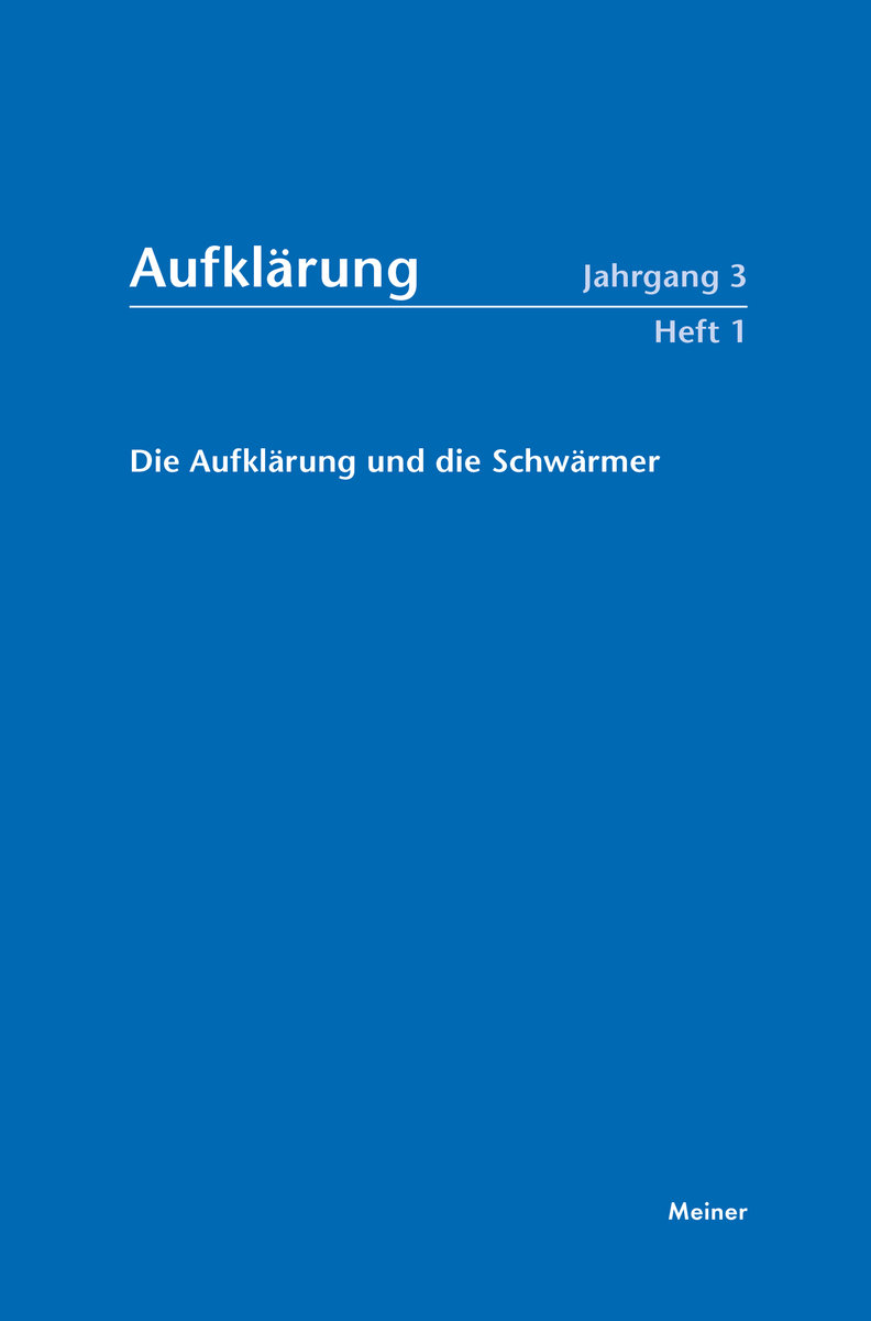 Die Aufklärung und die Schwärmer