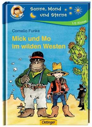 Mick und Mo im Wilden Westen