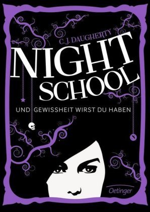 Night School - Und Gewissheit wirst du haben