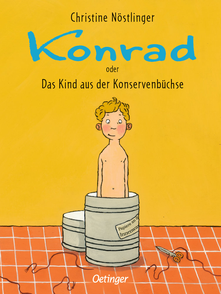 Konrad oder Das Kind aus der Konservenbüchse