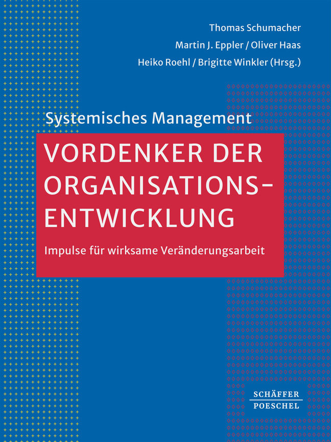 Vordenker der Organisationsentwicklung