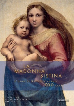 La Madonna Sistina