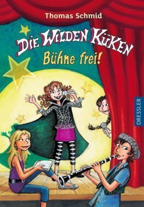 Die Wilden Küken 7. Bühne frei!