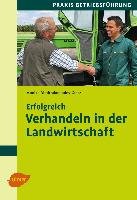 Erfolgreich verhandeln in der Landwirtschaft