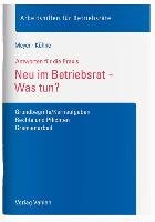 Neu im Betriebsrat - was tun?