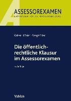 Die öffentlich-rechtliche Klausur im Assessorexamen