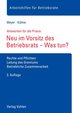 Neu im Vorsitz des Betriebsrats - Was tun?