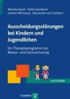 Ausscheidungsstörungen bei Kindern und Jugendlichen, m. CD-ROM